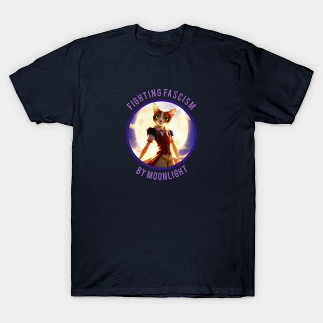 Fighting Fascism By Moonlight T-Shirt by ShawnaMac